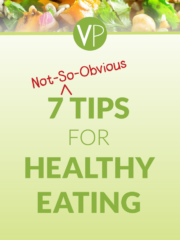 Subscribe to VeggiePrimer.com weekly recipe newsletter mailing list and get a free eBook: 7 Not-So-Obvious Tips for Healthy Eating
